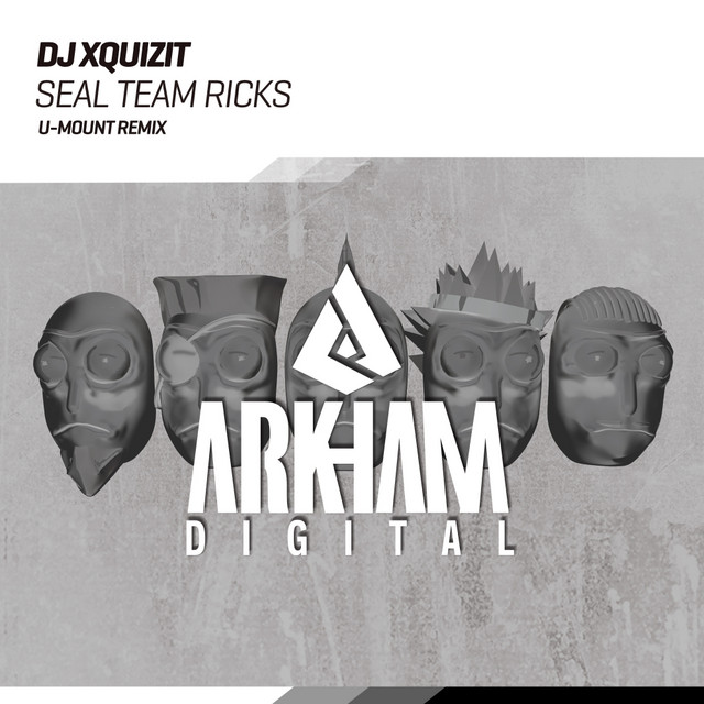 Cover art for DJ Xquizit — SEAL Team Ricks (U-Mount Remix)