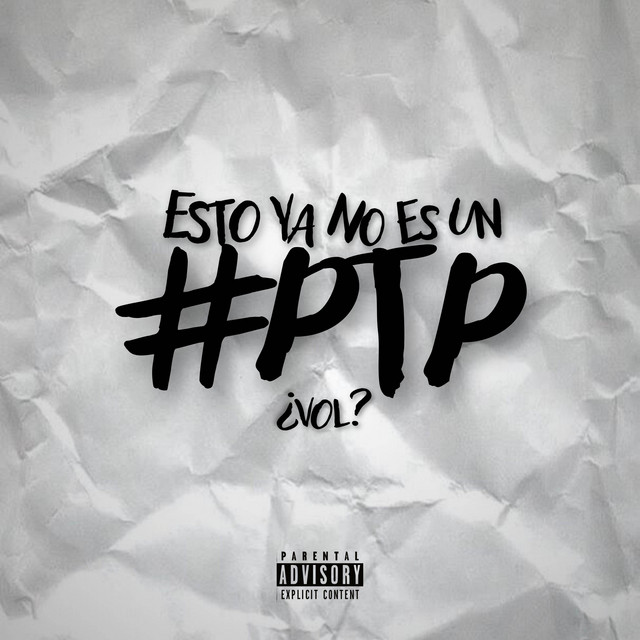 Esto Ya No Es Un #PTP (¿VOL?) cover art