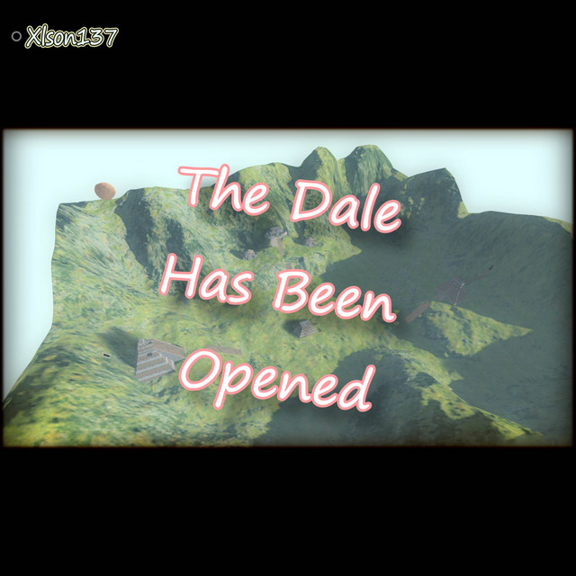 Обкладинка: The Dale Has Been Opened — Xlson137