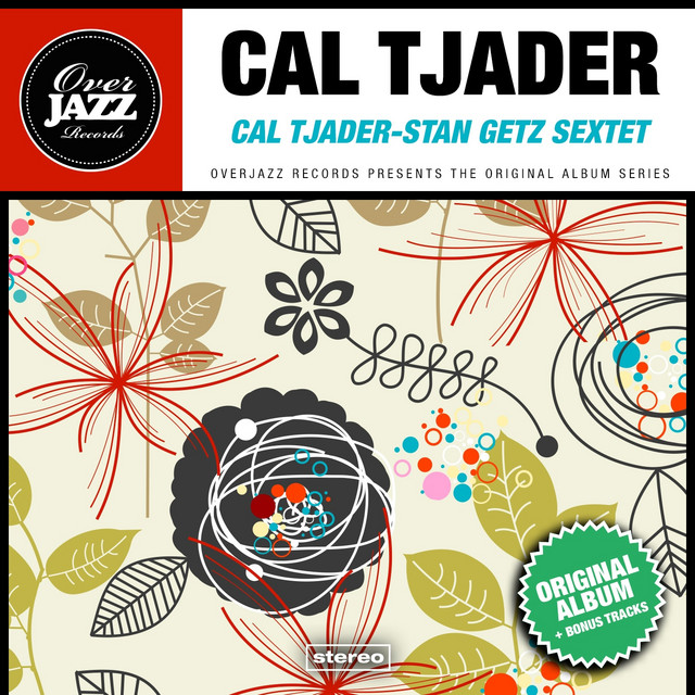 Cal Tjader-Stan Getz Sextet (Original Album Plus Bonus Tracks 1958) cover art
