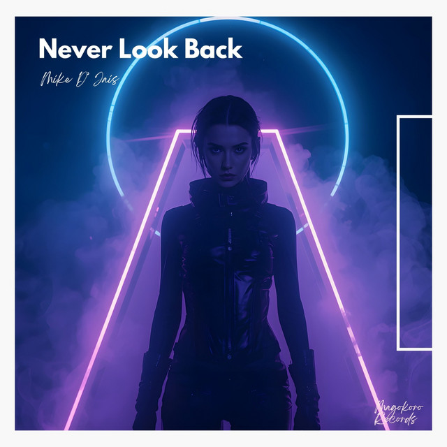 Never Look Back