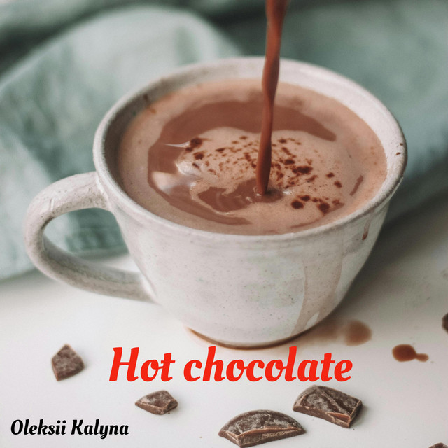 Обкладинка: Hot chocolate — Oleksii Kalyna