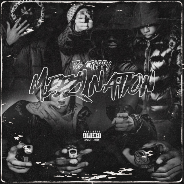 Mezzy Nation - EP by TG Crippy | Spotify