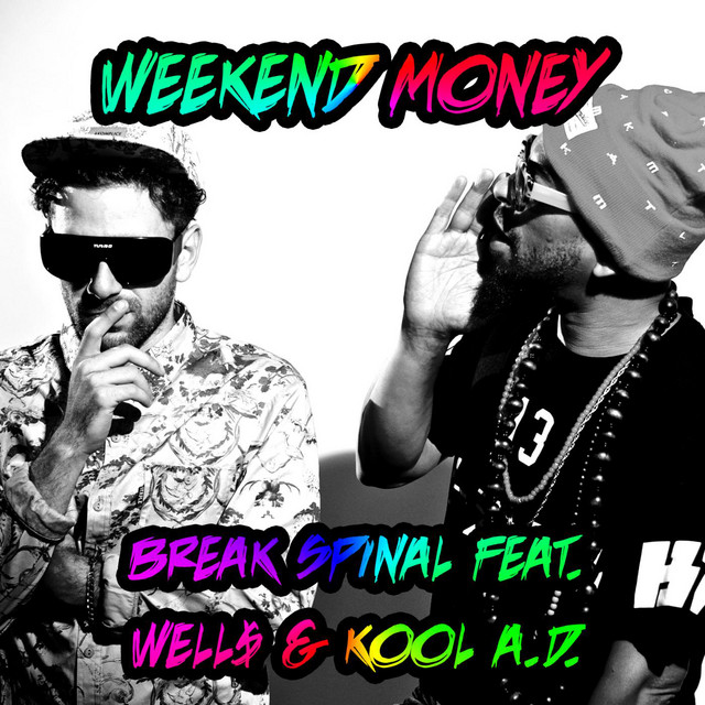Break Spinal (feat. Well$ & Kool a.D.) cover