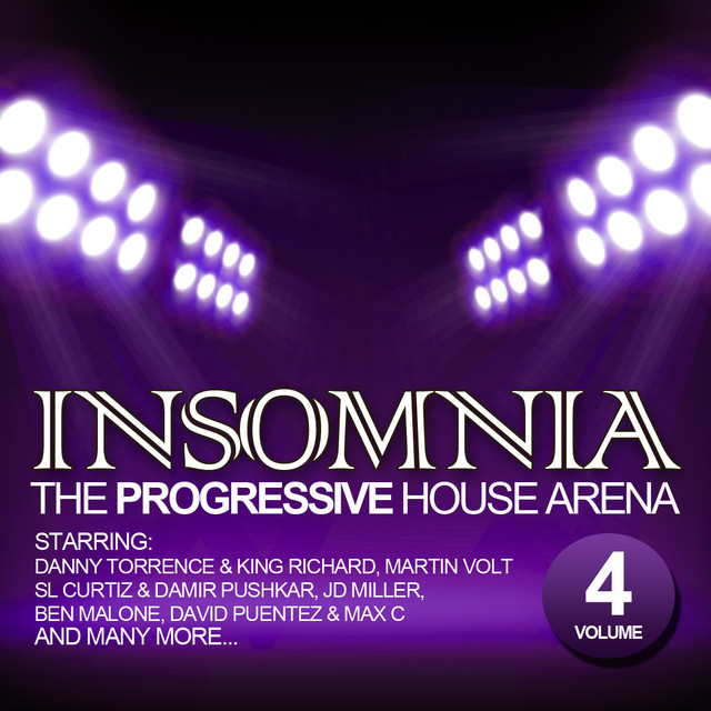 Insomnia - The Progressive House Arena Vol. 4 - Compilation by Various ...