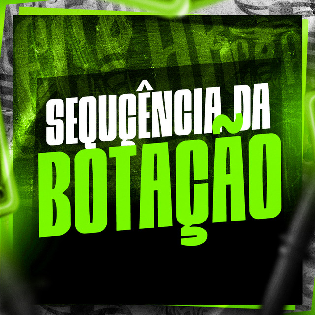 Sequência da Botação