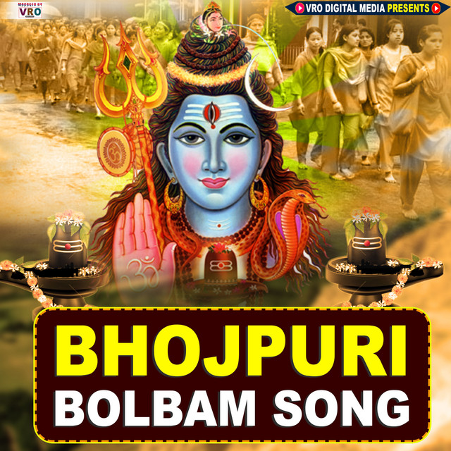 Bhojpuri Bolbam Song cover art