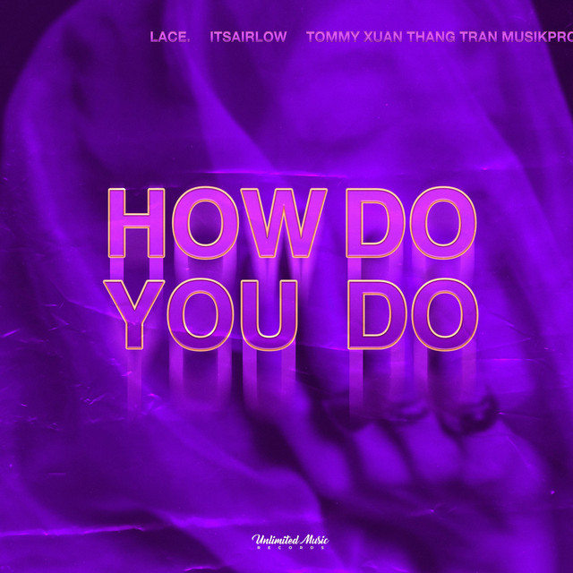 How Do You Do - Techno