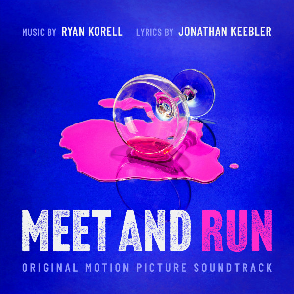 Meet and Run (Original Motion Picture Soundtrack) cover art