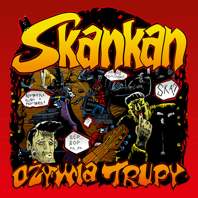 Skankan Ożywia Trupy cover