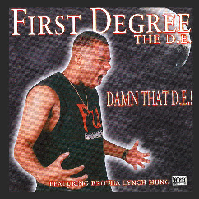 FIRST DEGREE THE D.E./BEFORE TH〜/G-RAP Damn That D.E. - Album by First Degree The D.E. | Spotify