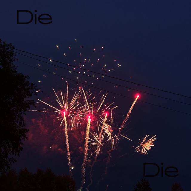 Die