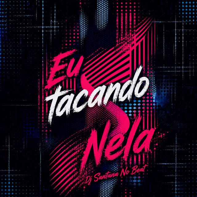 Eu Tacando Nela