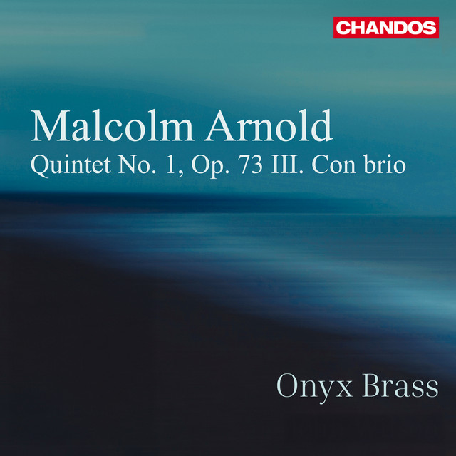 Malcolm Arnold: Quintet No. 1, Op. 73 III. Con brio