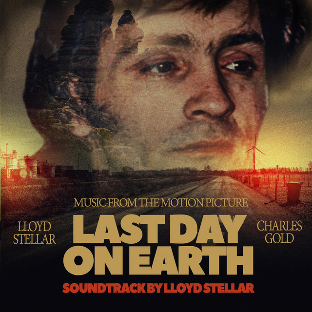 Last Day On Earth (Original Motion Picture Soundtrack) cover art