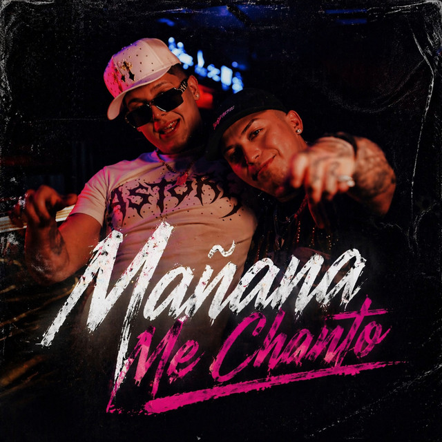 Mañana Me Chanto