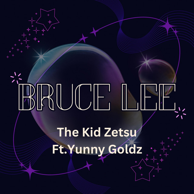Bruce Lee - Single by The Kid Zetsu | Spotify