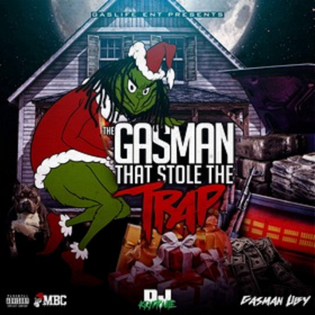 Gasman Who Stole the Trap - Album by Gasmanuby | Spotify