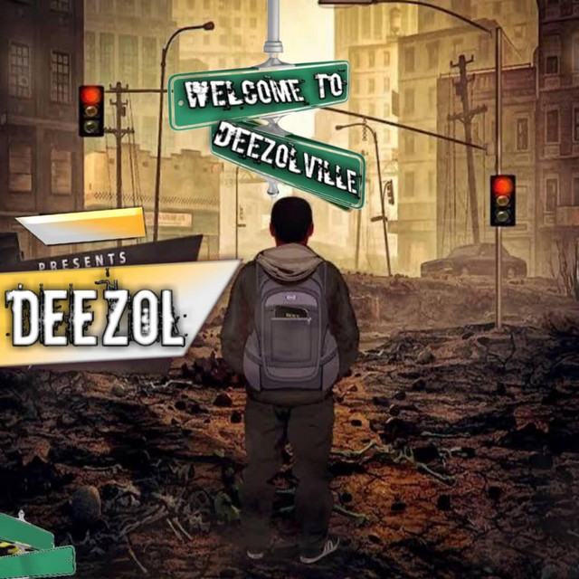 Welcome To Deezolville - Album by Deezol | Spotify