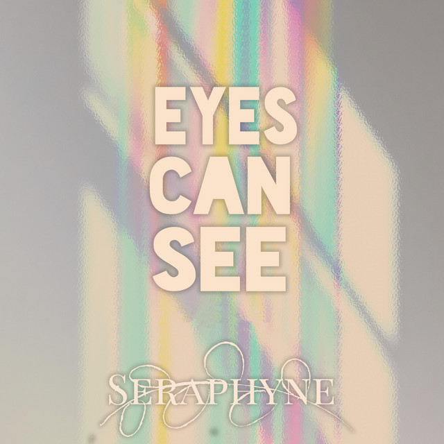 Eyes Can See