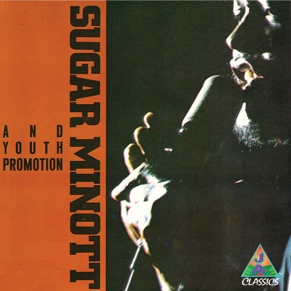 Sugar Minott and Youth Promotion - Album by Sugar Minott and Youth