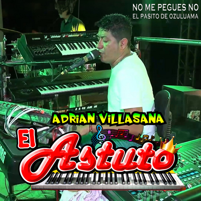 Adrián Villasana "El Astuto”