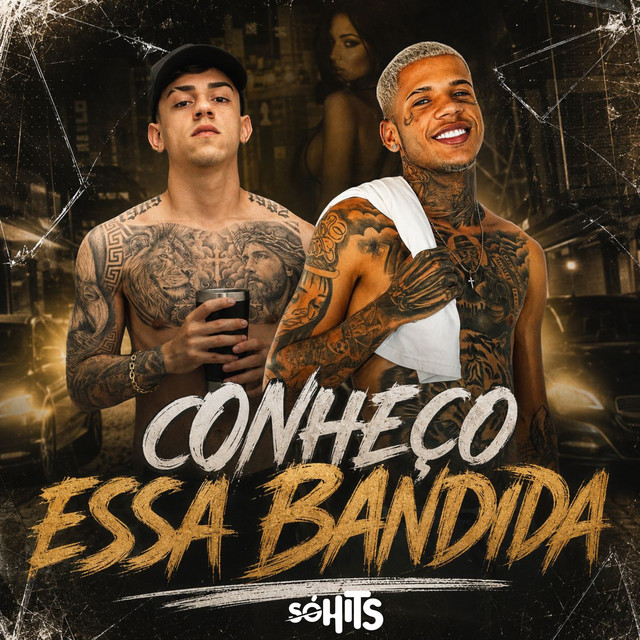 Conheço Essa Bandida