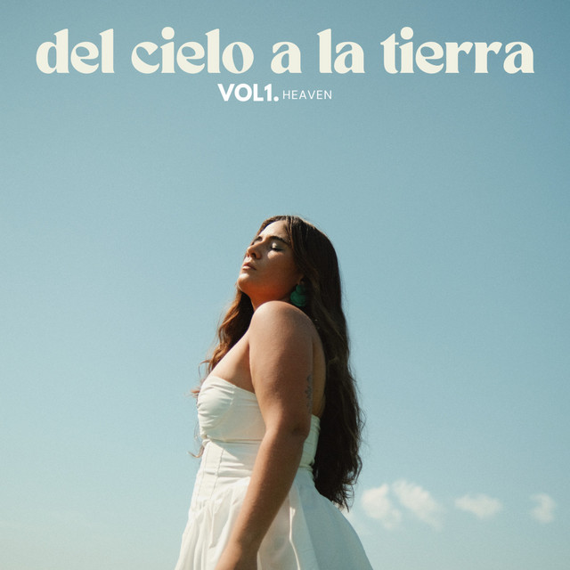 Del Cielo a la Tierra, Vol 1. Heaven cover art