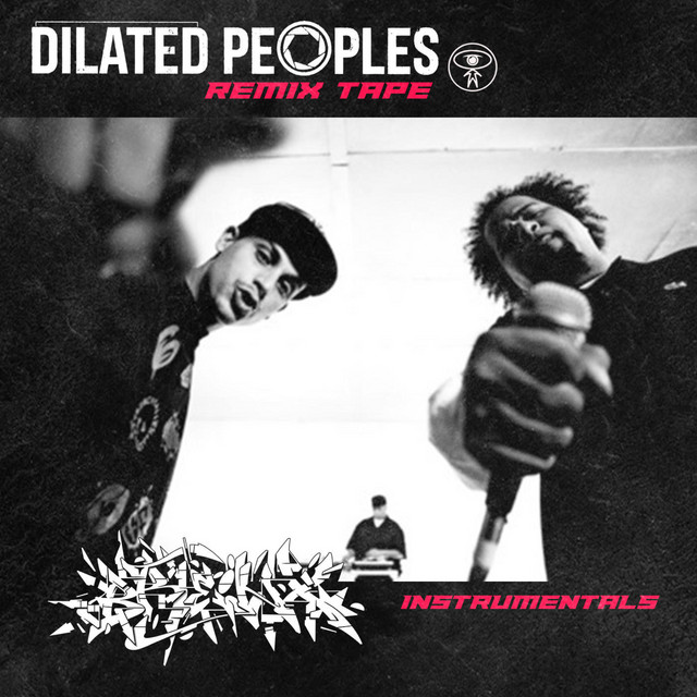 Dilated Peoples Remixes (Instrumentals) cover art