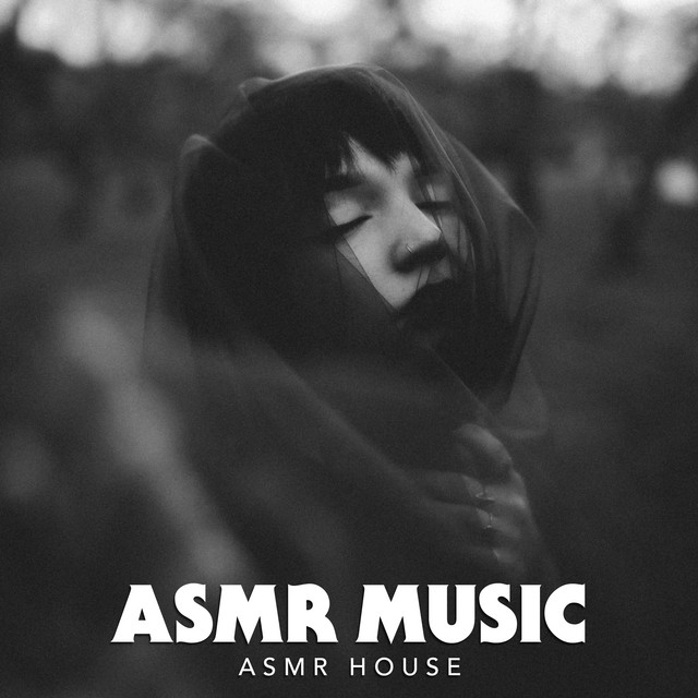 ASMR Music - Album by ASMR House | Spotify