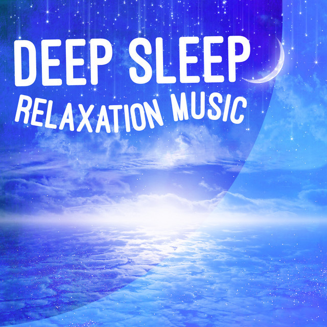 Deep Sleep Relaxation Music cover art