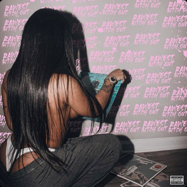 Rawest Bitch Out cover art