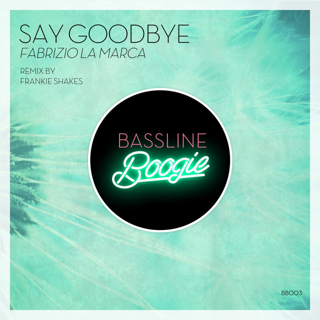 Say Goodbye cover