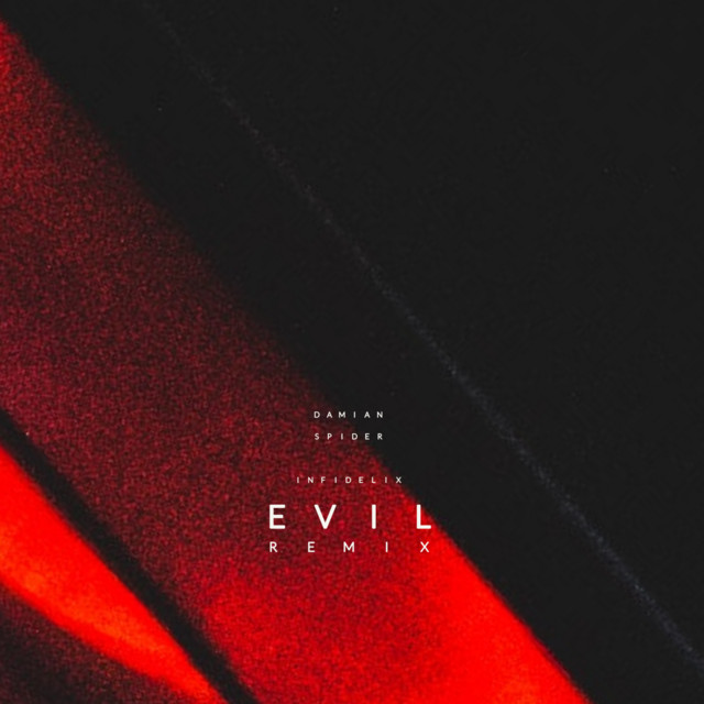 EVIL (Remix)