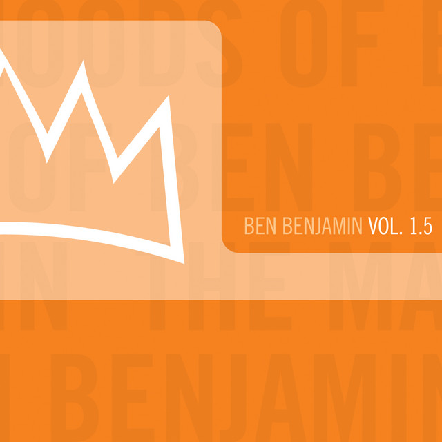 The Many Moods of Ben Benjamin Vol. 1.5
