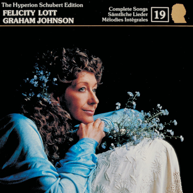 Schubert: Hyperion Song Edition 19 – Songs of Flowers & Nature