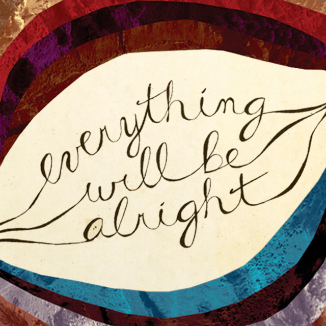 Everything Will Be Alright cover art