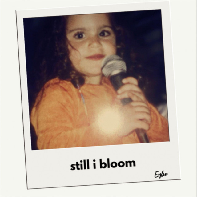 Still I Bloom