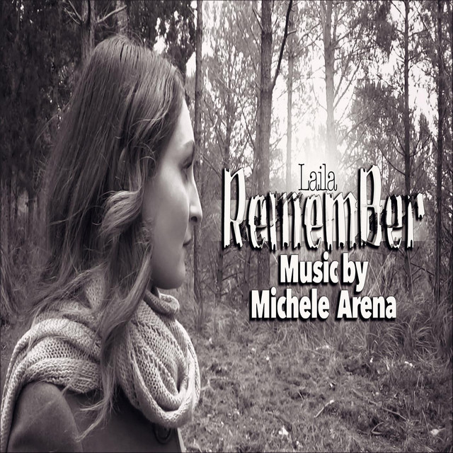 Remember by Laila