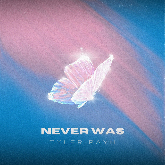 Never Was