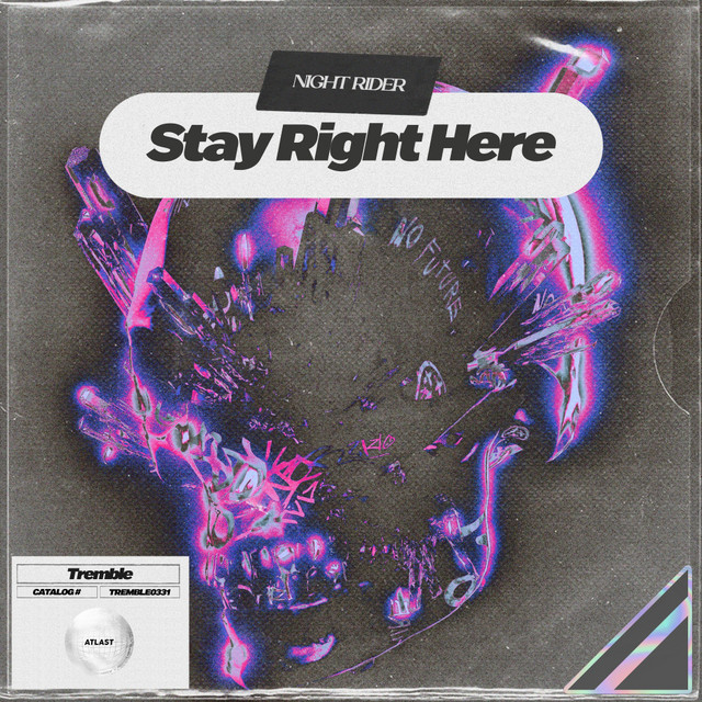 Stay Right Here