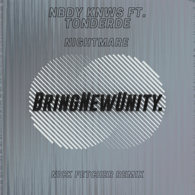 Nightmares - Nick Fetcher Remix Radio Edit
