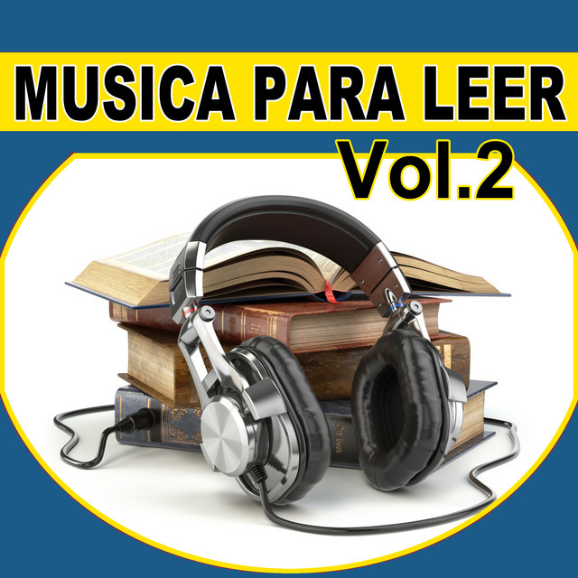 Musica para Leer Vol.2 (Study Music, Brain Power, Musique pour étude, Musik für das Studium, Konzentration, Concetration, Musica para Estudiar) cover art