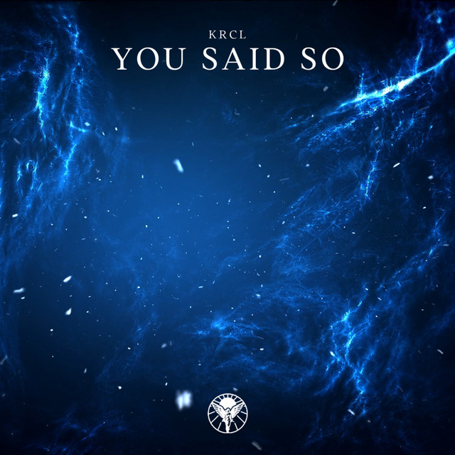 You Said So - Edit