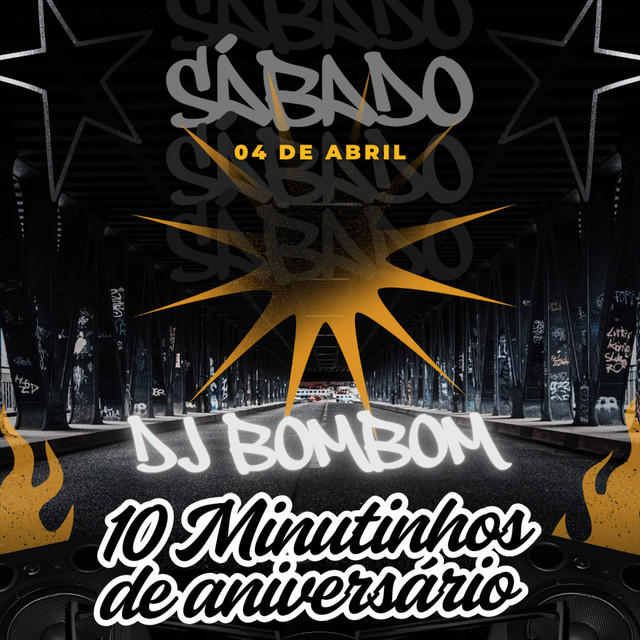 10 MINUTINHOS DE ANIVERSÁRIO DO DJ BOMBOM