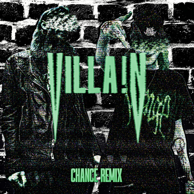 VILLA!N - Chance Remix