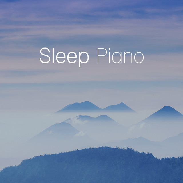Sleep Piano - Soothing Piano Music cover art