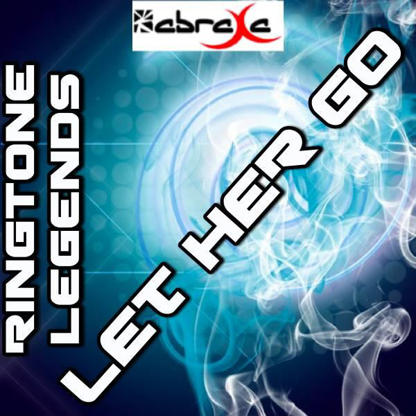 Let Her Go - Ringtone Tribute to Passenger - Single by 2013 Ringtone ...