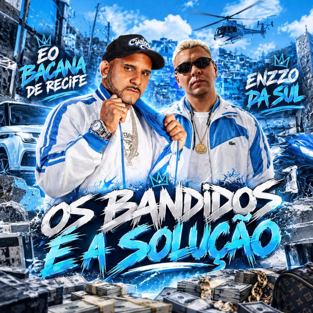 Os Bandido É a Solução