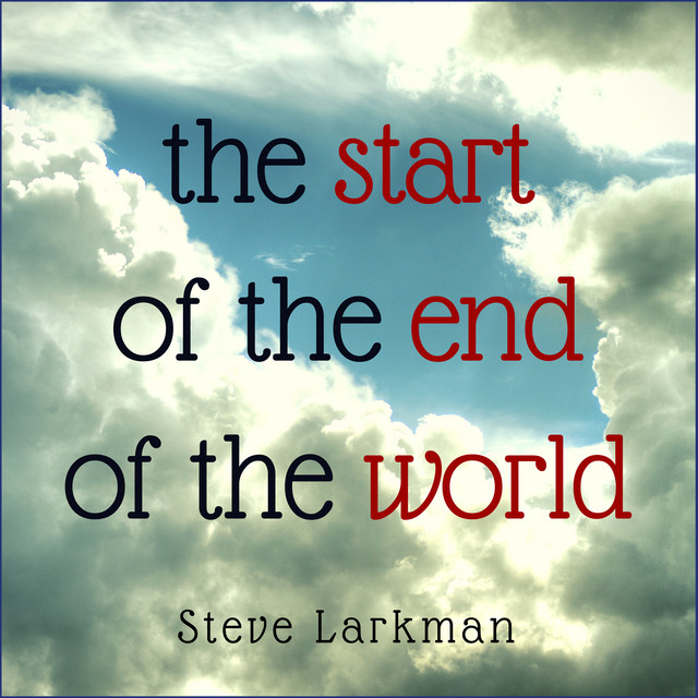 The Start Of The End Of The World cover art